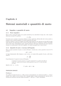 Sistemi materiali e quantit`a di moto