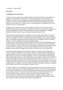 il manifesto, 31 agosto 2008 Enzo Mazzi L`INGORGO ALL`ITALIANA