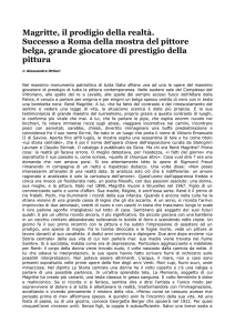 Magritte, il prodigio della realtà Successo a Roma della mostra d el