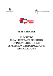 febbraio 2008 il diritto alla libertà di pensiero, opinione, religione