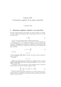 Lezione XIX Il momento angolare di un punto materiale