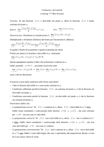 Continuità e derivabilità (vedi pag. V7 libro di testo) Teorema. Se
