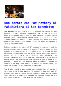 Una serata con Pat Metheny a PalaRiviera di San Benedetto