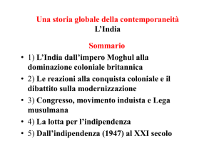 Una storia globale della contemporaneità L`India Sommario • 1) L