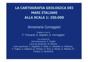 La Cartografia geologica dei mari italiani alla scala 1: 250.000