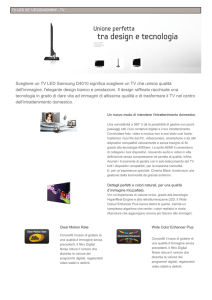 Scegliere un TV LED Samsung D4010 significa scegliere un TV che