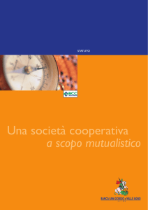 Una società cooperativa a scopo mutualistico