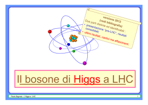 Il bosone di Higgs a LHC