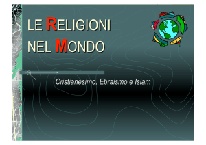 Le religioni Cristianesimo Ebraismo Islam 2010