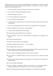 1 Domande di Fisica. Ecco una raccolta di possibili domande