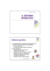 il sistema operativo - Dipartimento di Ingegneria Informatica e delle