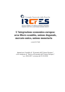 L`integrazione economica europea: area libero scambio, unione