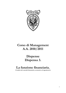Corso di Management A.A. 2010/2011 Dispense Dispensa 3. La