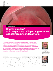 Il “gold standard” nella diagnostica delle patologie uterine