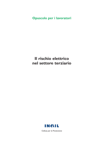 Il rischio elettrico - testo unico sicurezza lavoro 81/2008 aggiornato