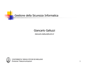 Giancarlo Galluzzi Gestione della Sicurezza Informatica