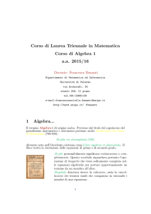 Corso di Laurea Triennale in Matematica Corso di Algebra 1 a.a.