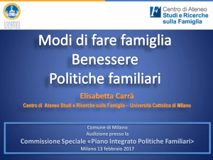 Commissione Speciale «Piano Integrato Politiche Familiari>