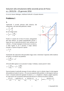Soluzioni alla simulazione della seconda prova di Fisica a.s. 2015