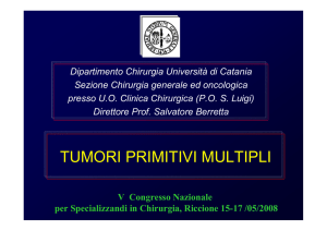tumori primitivi multipli - Prof. Salvatore Berretta