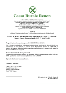 CASSA RURALE RENON Società Cooperativa 2011/2016 TV