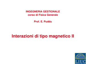 Interazioni di tipo magnetico II