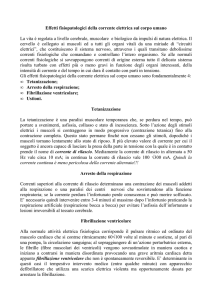 Effetti fisiopatologici della corrente elettrica sul corpo umano La vita