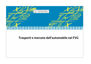 Trasporti e mercato dell`automobile nel FVG