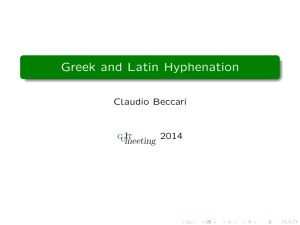 Greek and Latin Hyphenation