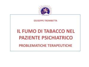 Il fumo di Tabacco nel paziente psichiatrico problematiche