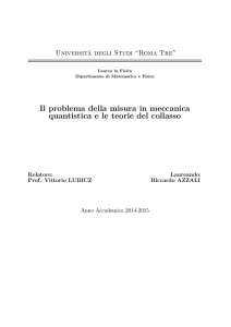 Il problema della misura in meccanica quantistica e le teorie del