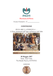 Provincia di Pavia CONVEGNO PENSARE LA PERSONA … L`Etica