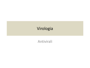 07-Antivirali - Dipartimento di Biotecnologie, chimica e farmacia