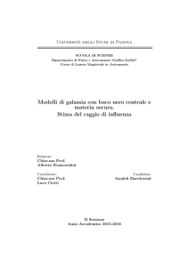 Modelli di galassia con buco nero centrale e materia oscura. Stima