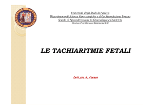 Tachiaritmia Fetale 2013 - Dipartimento di Salute della Donna e del
