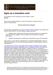 Agire as a transitive verb