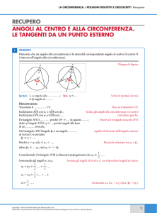 Angoli al centro e alla circonferenza. Le tangenti da un punto esterno