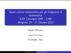 Quale cultura matematica per gli insegnanti di matematica XXX