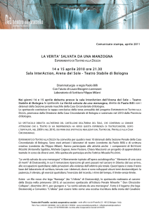 LA VERITA` SALVATA DA UNA MANZOGNA 14 e 15 aprile 2010 ore