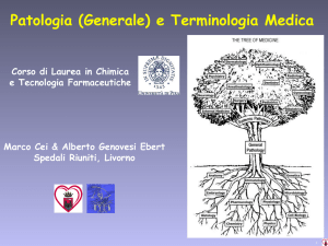 Patologia (Generale) e Terminologia Medica