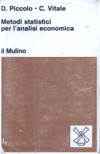 D. Piccolo - C. Vitale Metodi statistici per l`analisi economica il Mulino