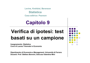 Capitolo 9 Verifica di ipotesi: test basati su un campione