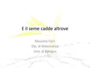 E il seme cadde altrove - Dipartimento di Matematica