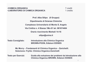 •CHIMICA ORGANICA 7 crediti •LABORATORIO DI CHIMICA