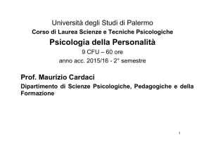 Psicologia della Personalità - Prof. Maurizio Cardaci, Dipartimento