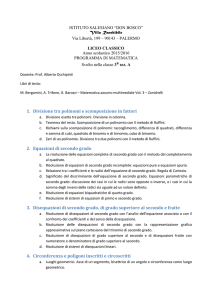 1. Divisione tra polinomi e scomposizione in fattori 2. Equazioni di