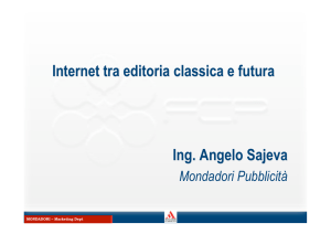 Ing. Angelo Sajeva Internet tra editoria classica e futura