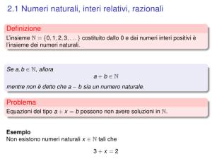 2.1 Numeri naturali, interi relativi, razionali