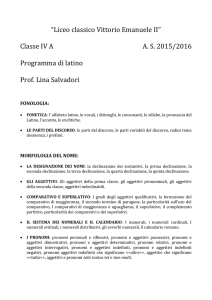 Classe IV A AS 2015/2016 Programma di latino Prof. Lina Salvadori
