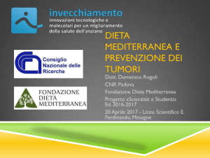 Dieta Mediterranea e prevenzione dei tumori, Dott. Domenico Rogoli